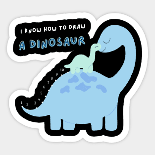 I Know How to Draw A Dinosaur Sticker
